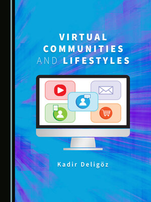 cover image of Virtual Communities and Lifestyles